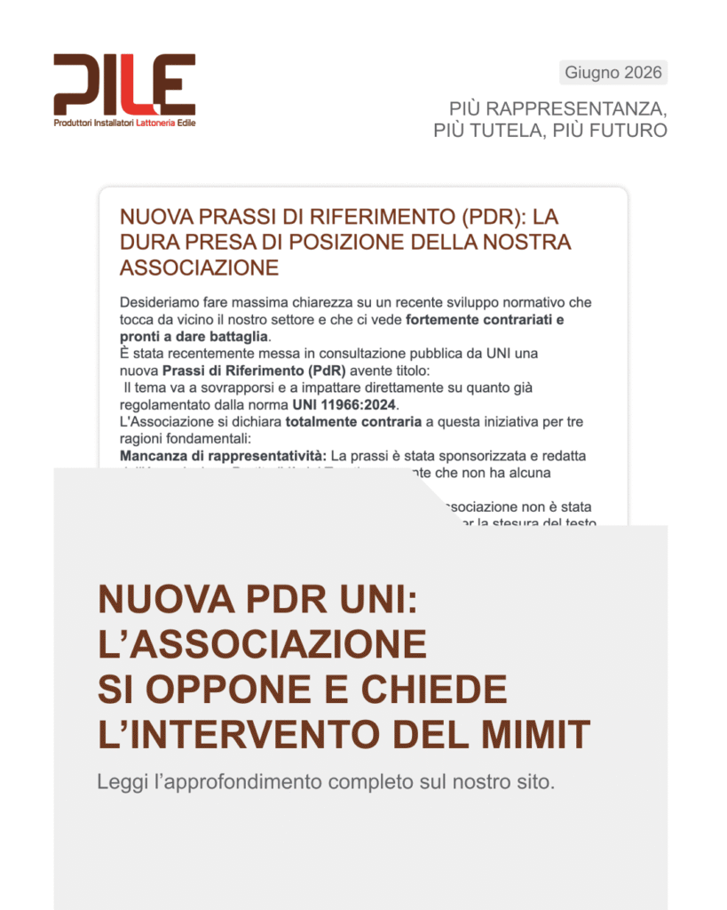 Nuova prassi di riferimento (PdR): La dura presa di posizione della nostra associazione